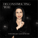 Deconstructing YOU Podcast