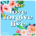 "Love, Forgive, Live" Podcast Show